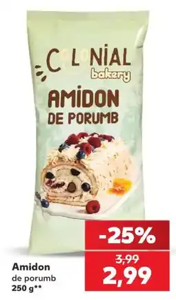 Kaufland Colonial bakery Amidon de porumb Ofertă