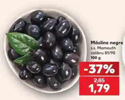 Kaufland Măsline negre s.s. Mamouth calibru 81/90 Ofertă