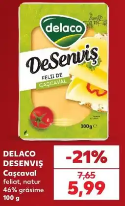 Kaufland Delaco desenvis cașcaval Ofertă