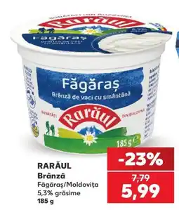 Kaufland Raraul brânză făgăraș Ofertă