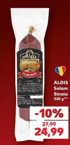 Kaufland Aldis salam sinaia Ofertă