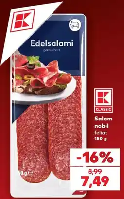 Kaufland K classic salam nobil feliat Ofertă
