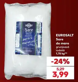 Kaufland Eurosalt sare de mare grunjoasă iodată Ofertă