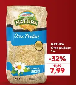 Kaufland Natura Orez Prefiert Ofertă