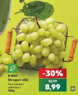 Kaufland K-BIO Struguri albi Ofertă