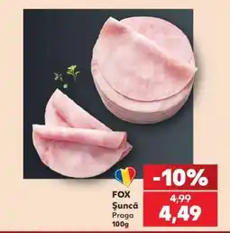 Kaufland FOX Şuncă Praga 100g Ofertă