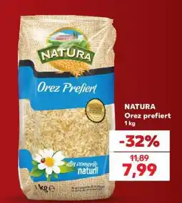 Kaufland NATURA Orez prefiert 1 kg Ofertă