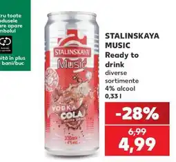 Kaufland STALINSKAYA Music Ofertă