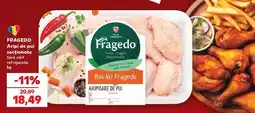 Kaufland FRAGEDO Aripi de pui sectionate fără vârf refrigerate Ofertă