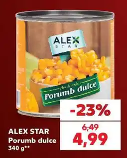 Kaufland ALEX STAR Porumb dulce Ofertă