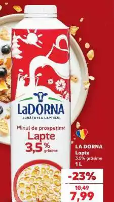 Kaufland LA DORNA Lapte Ofertă