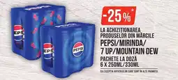 Mega Image Pepsi/mirinda/7 up/mountain dew Ofertă