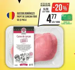 Mega Image Gusturi Românești Piept de Curcan Fără Os și Piele Ofertă
