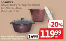 Auchan Schmitter oala ceramică din aluminiu turnat cu capac de sticlă Ofertă