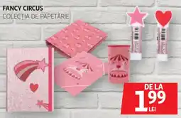 Auchan Fancy Circus colecția de papetărie Ofertă