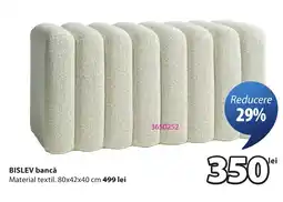 JYSK Bislev bancă Ofertă
