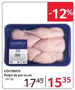 Selgros COCORICO Pulpe de pui cu os Ofertă