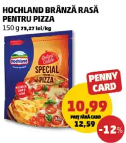 Penny Hochland brânză rasă pentru pizza Ofertă