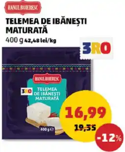 Penny Hanul Boieresc telemea de ibănești maturată Ofertă