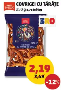 Penny Hanul Boieresc covrigi cu tărățe Ofertă