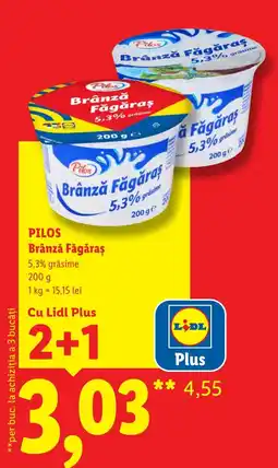 Lidl Pilos brânză făgăraș Ofertă