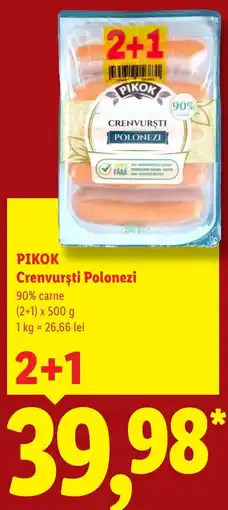 Lidl Pikok crenvurști polonezi Ofertă