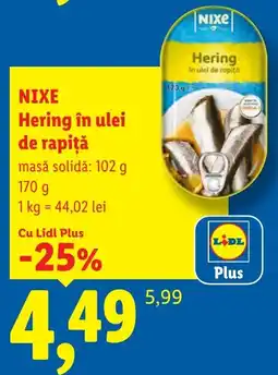 Lidl Nixe hering în ulei de rapiță Ofertă