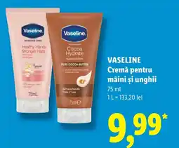 Lidl Vaseline cremă pentru mâini și unghii Ofertă