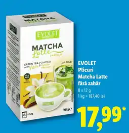 Lidl Evolet plicuri matcha latte fără zahăr Ofertă