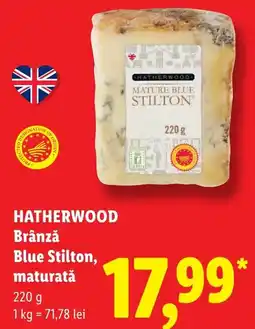 Lidl Hatherwood brânză blue stilton, maturată Ofertă