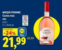 Lidl Mosia Tohani Cuvee rose sec Ofertă