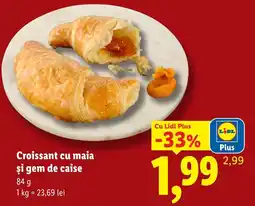 Lidl Lidl croissant cu maia și gem de caise Ofertă