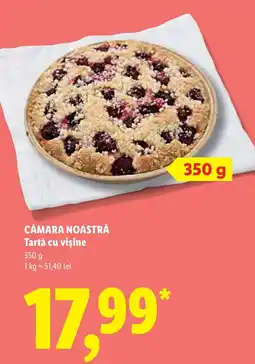 Lidl Cămara Noastră Tartă cu vișine Ofertă