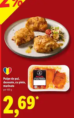 Lidl Pofte & Oak Pulpă de pui, dezosate, cu piele, marinată Ofertă