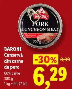 Lidl Baroni conservă din carne de porc Ofertă