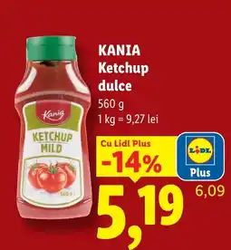 Lidl Kania ketchup dulce Ofertă