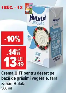 Carrefour Hulala cremă uht pentru desert Ofertă