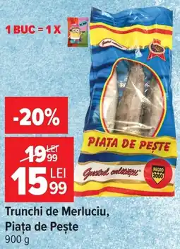 Carrefour Piața de Pește Trunchi de Merluciu Ofertă