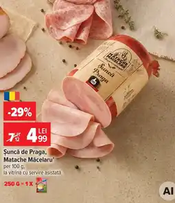 Carrefour Matache Măcelaru șuncă de praga Ofertă
