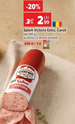 Carrefour Caroli salam victoria extra Ofertă