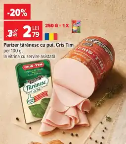 Carrefour Parizer țărănesc cu pui, Cris Tim Ofertă