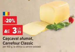 Carrefour Carrefour Classic Cașcaval afumat Ofertă