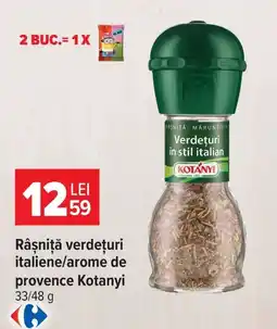 Carrefour Rășniță verdeuri italiene/arome de provence Kotanyi Ofertă