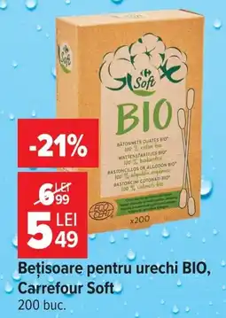 Carrefour Carrefour Soft bețișoare pentru urechi bio Ofertă