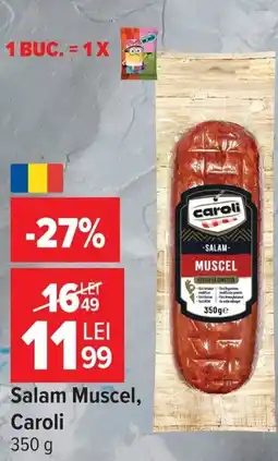 Carrefour Salam Muscel Ofertă