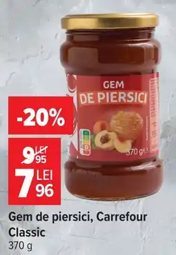 Carrefour Market Carrefour Gem de piersici Ofertă