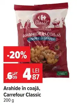 Carrefour Carrefour Classic arahide în coajă Ofertă
