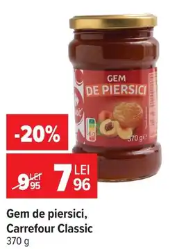 Carrefour Carrefour Classic gem de piersici Ofertă