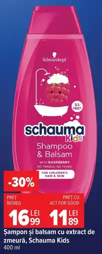 Carrefour Market Schwarzkopf Schauma Kids Shampoo & Balsam Ofertă