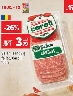 Carrefour Market Caroli salam sandvis feliat Ofertă